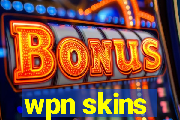 wpn skins